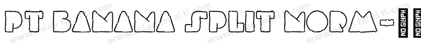 PT Banana Split Norm字体转换